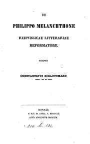 Tapa de De Philippo Melanchthone reipublicae litterariae reformatore