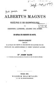 Tapa de Des Albertus Magnus Verhältniss zu der Erkenntnisslehre der Griechen: Ein Beitrag zur Geschichte ..