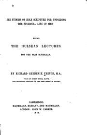 Tapa de The Fitness of Holy Scripture for Unfolding the Spiritual Life of Men: Being ..
