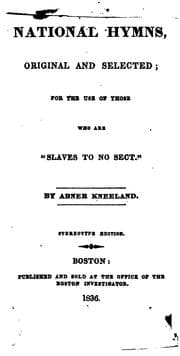Tapa de National Hymns, Original and Selected: For the Use of Those who are "slaves to No Sect"