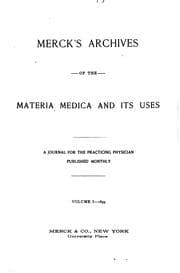 Tapa de Merck's Archives of the Materia Medica and Its Uses