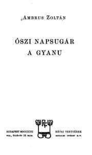 Tapa de Őszi napsugár ; A gyanu