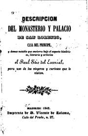 Tapa de Descripcion del Monasterio y Palacio de San Lorenzo: Casa del Principe, y ...