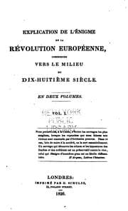Tapa de Explication de l'Énigme de la Révolution Européene commencée vers le Milieu du 18me Siècle