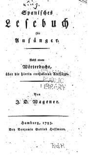Tapa de Spanisches Lesebuch für Anfänger: Nebst einem Wörterbuche...
