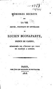 Tapa de Mémoires secrets sur la vie privée, politique et littéraire de Lucien ...