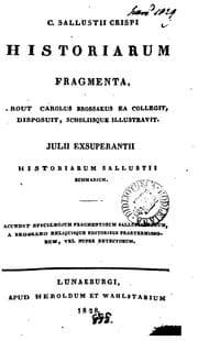 Tapa de C. Sallustii Crispi Historiarum fragmenta, prout C. Brossaeus ea collegit, disposuit ...