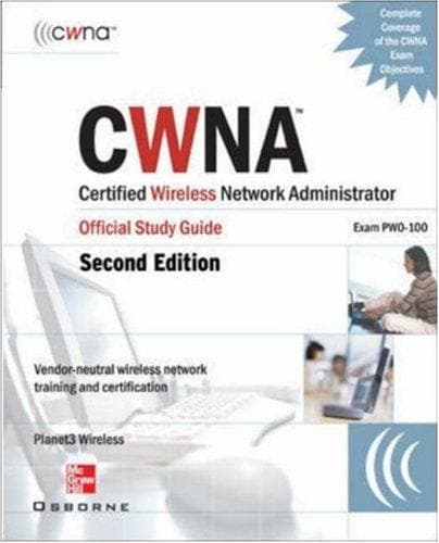 Tapa de CWNA Certified Wireless Network Administrator Official Study Guide (Exam PW0-100), Third Edition (Planet3 Wireless)