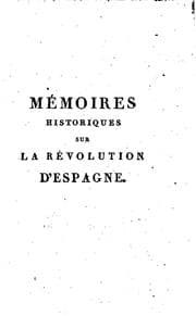 Tapa de Memoires historiques sur la revolution d'Espagne