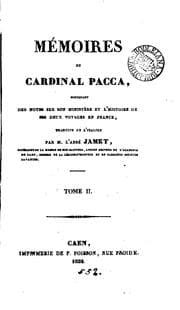 Tapa de Mémoires du cardinal Pacca, contenant des notes sur son ministère et l'histoire de ses deux ..