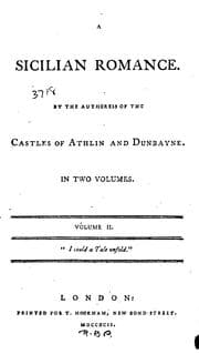 Tapa de A Sicilian Romance: By the authoress of The Castles of Athlin and Dunbayne. In two volumes. ..