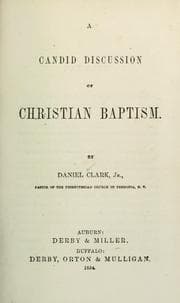 Tapa de A candid discussion of Christian baptism