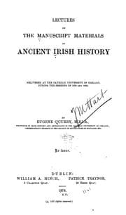 Tapa de Lectures on the Manuscript Materials of Ancient Irish History: Delivered at the Catholic ..