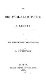 Tapa de The mediatorial life of Jesus
