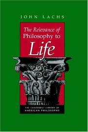 Tapa de The relevance of philosophy to life