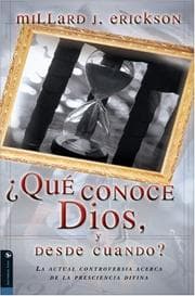 Tapa de Que Conoce Dios y Desde Cuando?