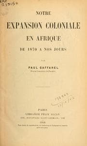 Tapa de Notre expansion coloniale en Afrique de 1870 à nos jours