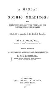 Tapa de A manual of gothic moldings: with directions for copying them and for determining their dates