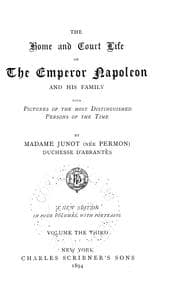 Tapa de The home and court life of the Emperor Napoleon and his family