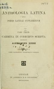 Tapa de Anthologia latina sive poesis latinae supplementum, ediderunt Franciscus Buecheler et Alexander Riese