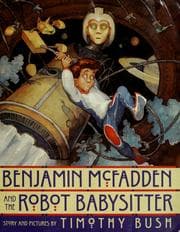 Tapa de Benjamin McFadden and the robot babysitter