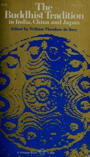 Tapa de The Buddhist tradition in India, China & Japan