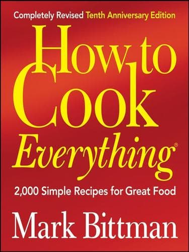 Tapa de How to Cook Everything (Completely Revised 10th Anniversary Edition)