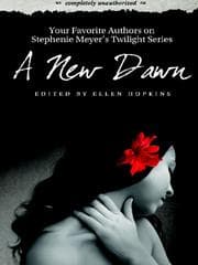 Tapa de A New Dawn: Your Favorite Authors on Stephenie Meyer's Twilight Series