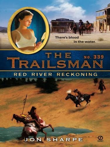 Tapa de Trailsman 339: Red River Reckoning