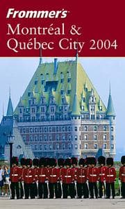 Tapa de Frommer's Montreal & Quebec City 2004