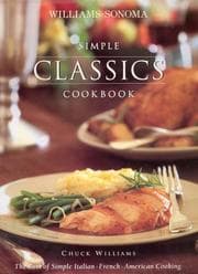 Tapa de Simple Classics Cookbook (Williams-Sonoma Complete Cookbooks)
