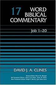 Tapa de Word Biblical Commentary Vol. 17, Job 1-20 (clines), 617pp
