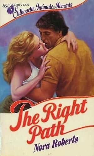 Tapa de Right Path (Silhouette Intimate Moments No. 85)