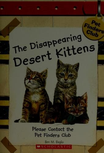 Tapa de The disappearing desert kittens