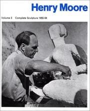 Tapa de Henry Moore: Complete Sculpture, 1955-64