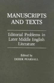Tapa de Manuscripts and Texts: Editorial Problems in Later Middle English Literature