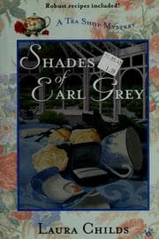 Tapa de Shades of Earl Grey (A Tea Shop Mystery, #3)