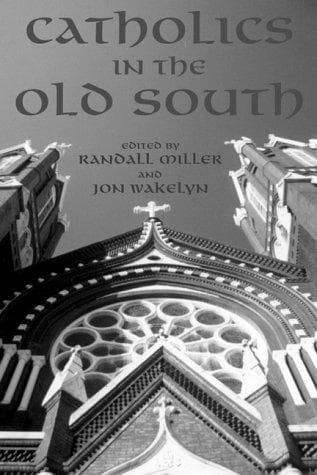 Tapa de Catholics in the Old South