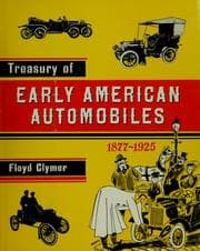 Tapa de Treasury of early American automobiles, 1877-1925
