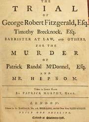 Tapa de The trial of George Robert Fitzgerald, esq. Timothy Brecknock, esq. barrister at law, and others