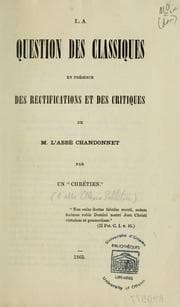 Tapa de La question des classiques en présence des rectifications et des critiques de M. l'abbé Chandonnet
