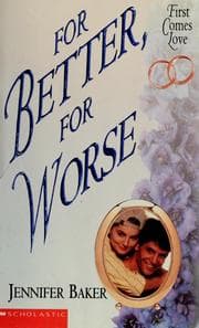 Tapa de For Better, For Worse (First Comes Love)