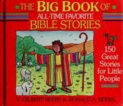Tapa de The big book of all-time favorite Bible stories