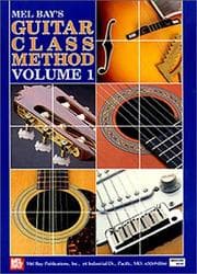 Tapa de Mel Bay Guitar Class Method Volume 1