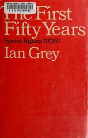 Tapa de The first fifty years: Soviet Russia, 1917-67