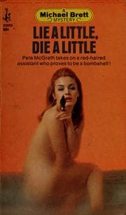 Tapa de Lie a little, die a little