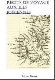 Tapa de Voyage dans les Iles ioniennes durant les six derniers mois de 1821
