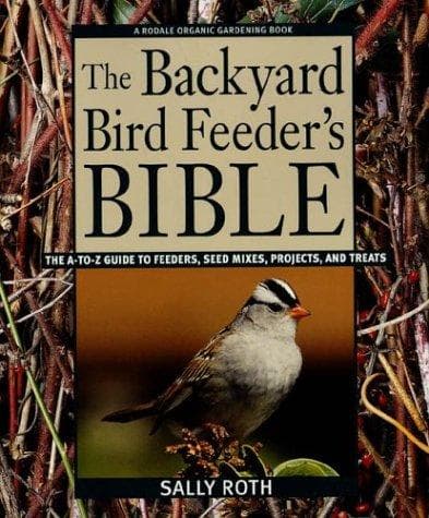 Tapa de The Backyard Bird Feeder's Bible