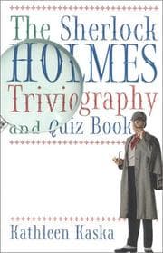 Tapa de The Sherlock Holmes triviography and quiz book