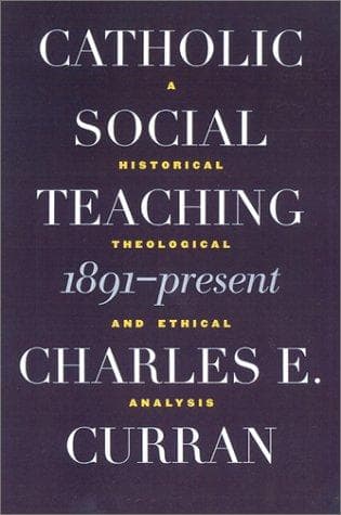 Tapa de Catholic Social Teaching, 1891-Present